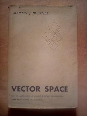 Image du vendeur pour Vector Space and Its Application in Crystal-Structure Investigation mis en vente par Imaginal Books