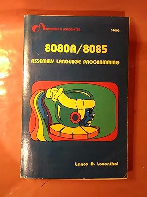 Seller image for 8080A/8085 Assembly Language Programming for sale by Imaginal Books