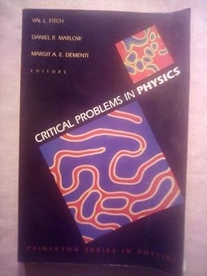 Bild des Verkufers fr Critical Problems in Physics zum Verkauf von Imaginal Books