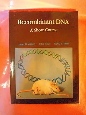 Seller image for Recombinant DNA A Short Course for sale by Imaginal Books