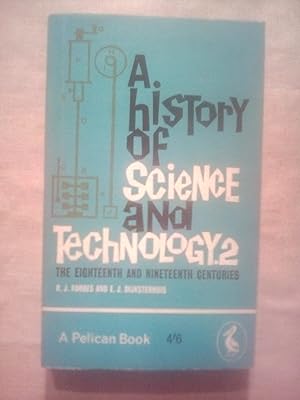 Seller image for A History of Science and Technology 2 for sale by Imaginal Books