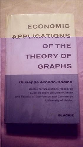 Seller image for Economic Applications of the Theory of Graphs for sale by Imaginal Books