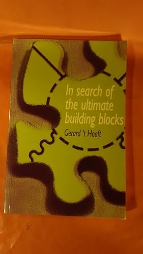 Bild des Verkufers fr In Search of the Ultimate Building Blocks zum Verkauf von Imaginal Books