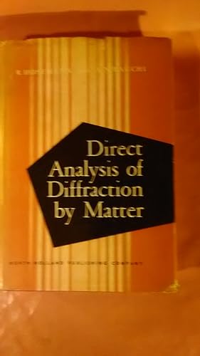 Image du vendeur pour Direct Analysis of Diffraction by Matter mis en vente par Imaginal Books