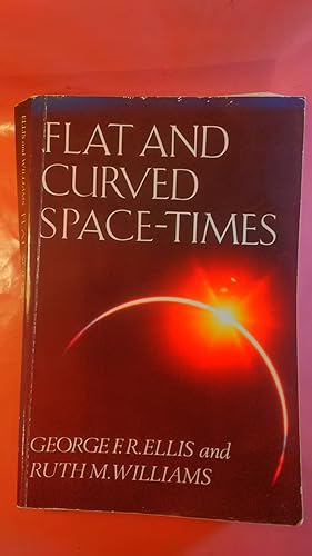 Bild des Verkufers fr Flat and Curved Space-Times zum Verkauf von Imaginal Books