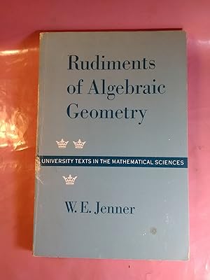 Seller image for Rudiments of Algebraic Geometry for sale by Imaginal Books