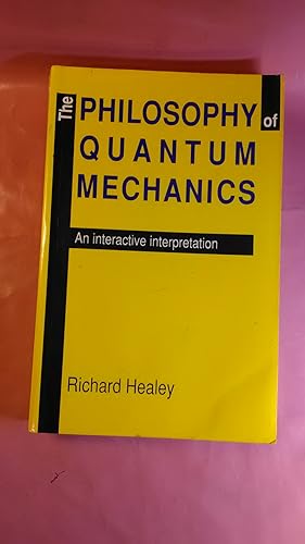 Immagine del venditore per The Philosophy of Quantum Mechanics venduto da Imaginal Books