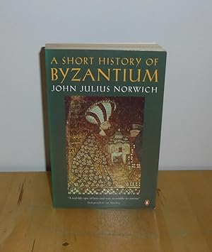Seller image for A Short History of Byzantium for sale by M. C. Wilson