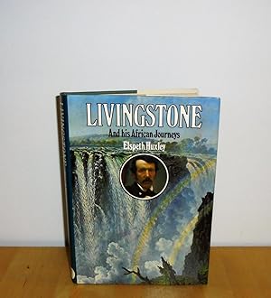 Seller image for Livingstone and His African Journeys for sale by M. C. Wilson