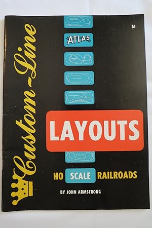 ATLAS CUSTOM-LINE LAYOUTS FOR HO SCALE RAILROADS