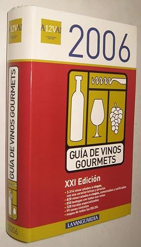 Seller image for GUIA DE VINOS GOURMETS 2006 for sale by UNIO11 IMPORT S.L.