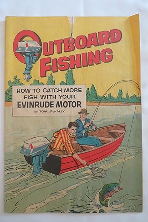 OUTBOARD FISHING How to Catch More Fish with Your Evinrude Motor (1961 Comic Book)