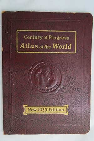 Imagen del vendedor de CENTURY OF PROGRESS ATLAS OF THE WORLD 1935 a la venta por Sage Rare & Collectible Books, IOBA