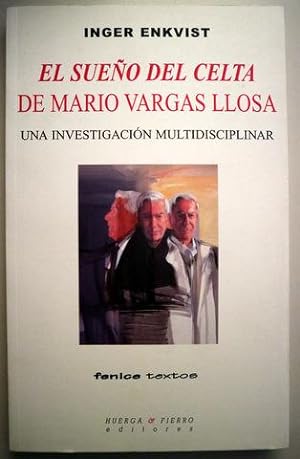 Image du vendeur pour EL SUEO DEL CELTA DE MARIO VARGAS LLOSA. Una investigacin multidisciplinar - Madrid 2014 mis en vente par Llibres del Mirall