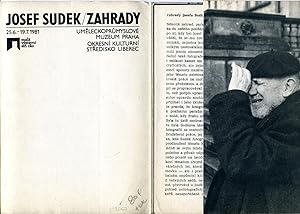 Imagen del vendedor de Josef Sudek / Zahrady [Mala vystavni sin OKS, Liberec, 25 June - 19 July 1981] a la venta por Antikvariat Valentinska