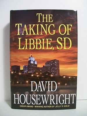 Seller image for The Taking of Libbie, SD) for sale by The Book Scouts