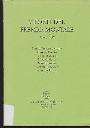 Image du vendeur pour 7 poeti del premio Montale Roma 1992 mis en vente par Libreria Tara