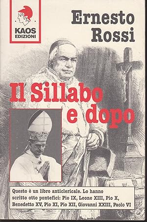 Image du vendeur pour Il Sillabo e dopo A cura di Giuseppe Armani mis en vente par Libreria Tara