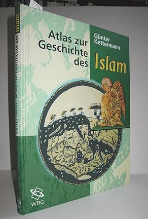 Bild des Verkufers fr Atlas zur Geschichte des Islam zum Verkauf von Antiquariat Zinnober