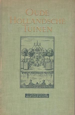 Oude Hollandsche tuinen (2 Vols., text and plates)
