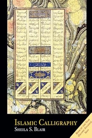 Immagine del venditore per Islamic Calligraphy by Sheila S. Blair [Paperback ] venduto da booksXpress