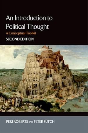 Seller image for An Introduction to Political Thought, second edition: An Introduction to Political Thought: A Conceptual Toolkit by Roberts, Peri, Sutch, Peter [Paperback ] for sale by booksXpress