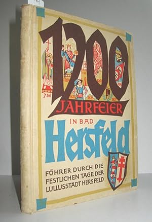 1200-Jahrfeier in Bad Hersfeld