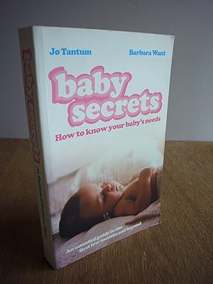 Immagine del venditore per Baby Secrets : How to Know Your Baby's Needs venduto da Soin2Books