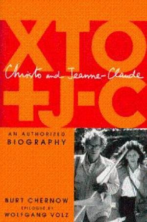 Christo and Jeanne-Claude: An Authorized Biography