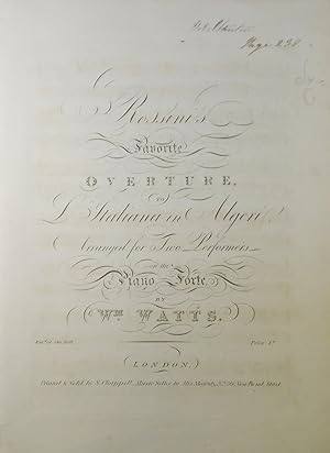 Immagine del venditore per Rossini's Favorite Overture to L'Italiana in Algeri, Arranged for Two Performers on the Piano Forte (Piano Duet), by Wm. Watts venduto da Austin Sherlaw-Johnson, Secondhand Music