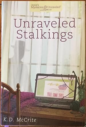 Image du vendeur pour Unraveled Stalkings mis en vente par Molly's Brook Books