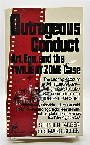 Seller image for Outrageous Conduct: Art, Ego, and the Twilight Zone Case for sale by Book Nook