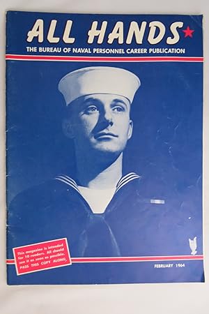 ALL HANDS The Bureau of Naval Personnel Career Publication, February 1964
