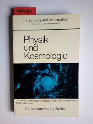 Physik und Kosmologie : Stand und Zukunftsaspekte naturwissenschaftl. Forschung in Deutschland. P...
