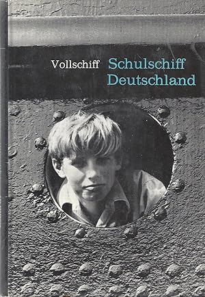 Vollschiff: "Schulschiff Deutschland" - Erfülltes Leben eines Schiffes