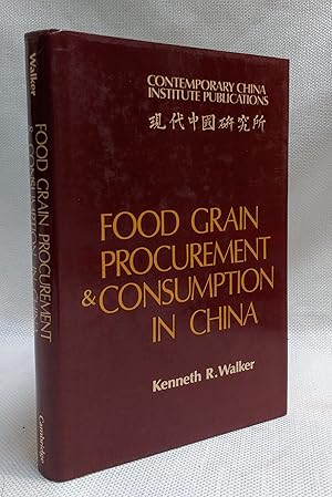 Seller image for Food Grain Procurement and Consumption in China (Contemporary China Institute Publications) for sale by Book House in Dinkytown, IOBA