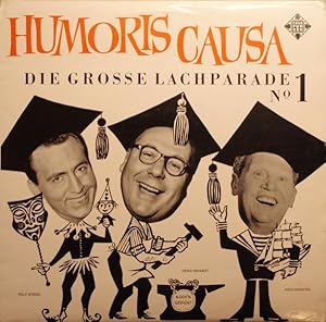 Humoris Causa - Die grosse Lachparade No. 1; mit Heinz Erhardt (Meister des Homors) , Addi Münste...