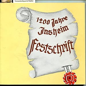 1200 Jahre Insheim : Festschrift zur 1200-Jahrfeier der Gemeinde Insheim. Festwoche vom 28. Augus...