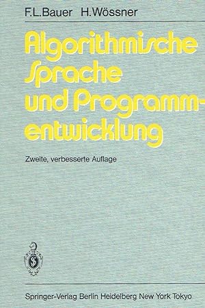 Algorithmische Sprache und Programmentwicklung.