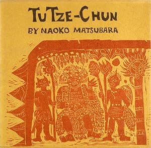 Tu Tze-Chun. Translated by Dorothy Britton. With woodcuts by Naoko Matsubara. Introd. by E.G. Sei...