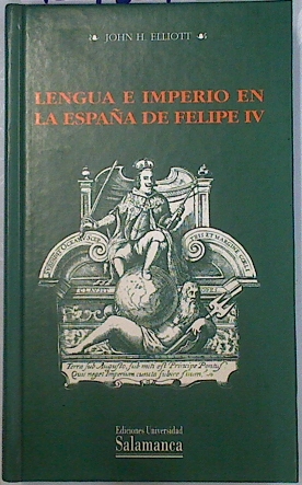 Imagen del vendedor de Lengua e imperio en la Espaa de Felipe IV a la venta por Almacen de los Libros Olvidados