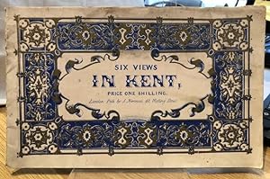 Bild des Verkufers fr Six Views in Kent zum Verkauf von Foster Books - Stephen Foster - ABA, ILAB, & PBFA