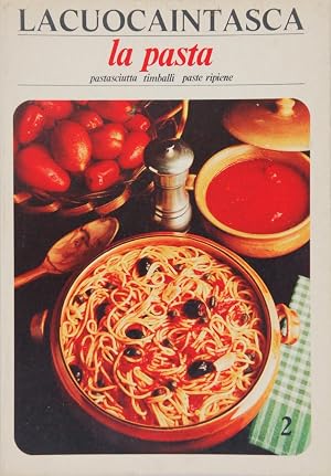 Seller image for La pasta. Pastasciutta Timballi Paste ripiene for sale by FABRISLIBRIS