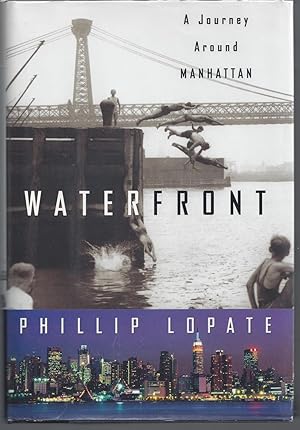 Seller image for Waterfront: A Journey Around Manhattan for sale by Brenner's Collectable Books ABAA, IOBA