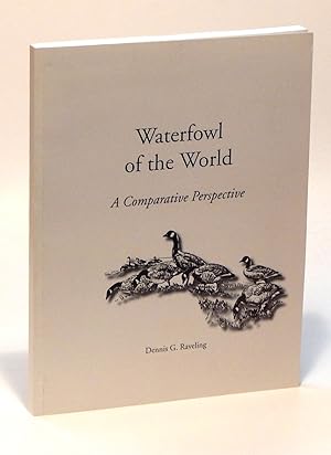 Waterfowl of the World: A Comparative Perspective