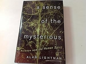 A Sense Of The Mysterious - Signed and inscribed Science and the Human Spirit