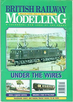 British Railway Modelling Vol.1 No.12 March 1994