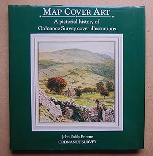 Seller image for Map Cover Art: A Pictorial History of Ordnance Survey Cover Illustrations. for sale by N. G. Lawrie Books