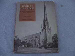 Image du vendeur pour Look To The Rock ; One Hundred Ante-bellum Presbyterian Churches of the South mis en vente par Randy Berry
