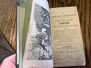 Seller image for The Life and Adventures of Bampfylde-Moore Carew, commonly called The King of Beggars.and a Dictionary of the Cant Language Used by the Mendicants. for sale by Riverow Bookshop